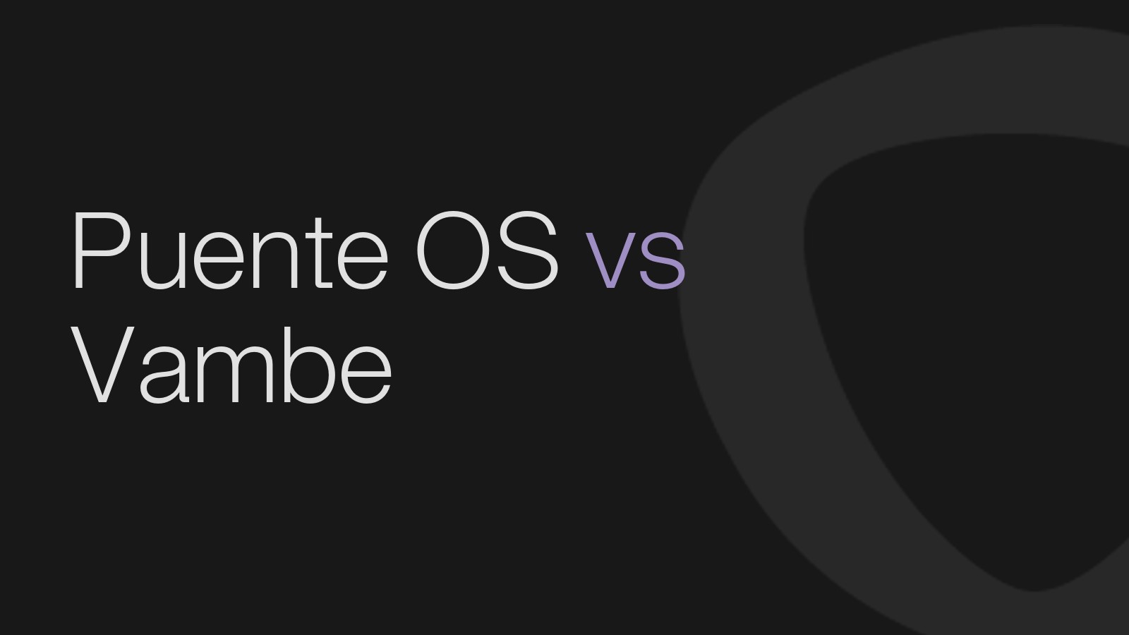 Puente OS vs Vambe: de la conversación a la venta completa